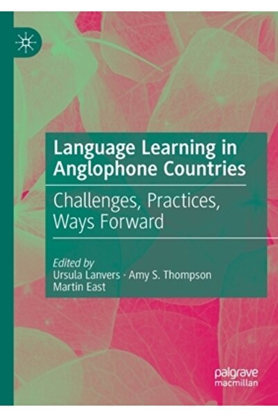 Palgrave Macmillan Ltd Învățarea limbilor străine în țările anglofone: provoc...