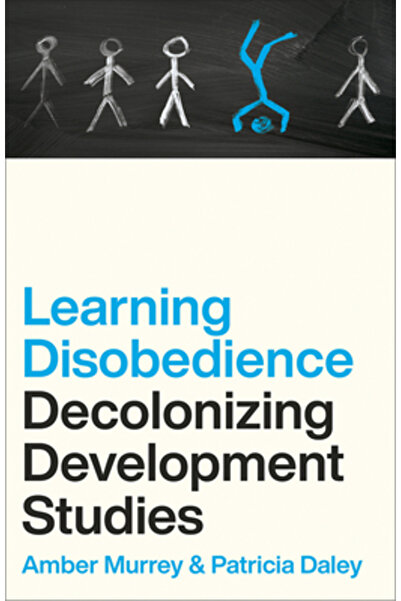 Pluto Pr Studiile de dezvoltare decolonizate: învățarea neascultării