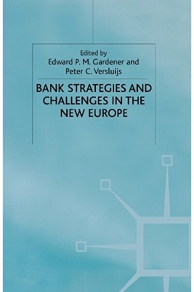 Palgrave Strategii și provocări bancare în noua Europă