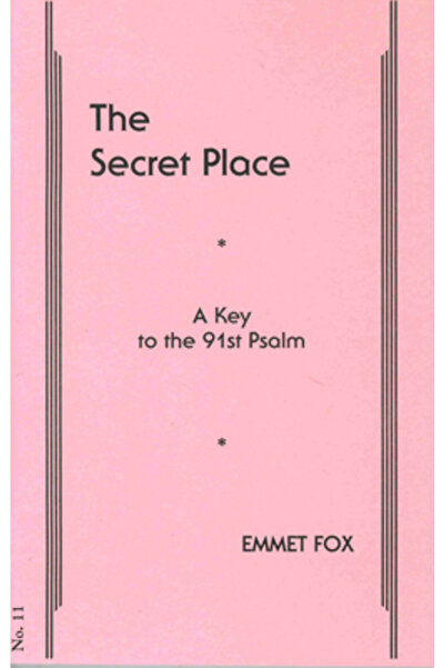 Devorss Pubn Locul secret #11: O cheie pentru Psalmul 91