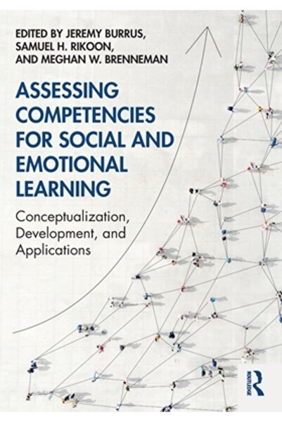Routledge Evaluarea competențelor pentru învățarea socială și emoțională: conceptualizare, dezvoltare și aplicare