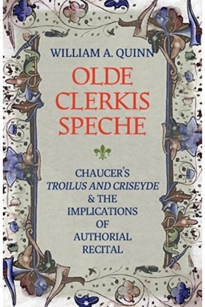 Catholic Univ Of Amer Pr Olde Clerkis Speche: Troilus și Criseyde de Chaucer ...