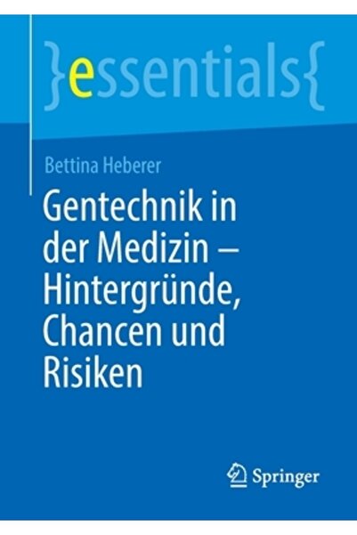 Springer Nature Gentechnik in der Medizin - Hintergr
