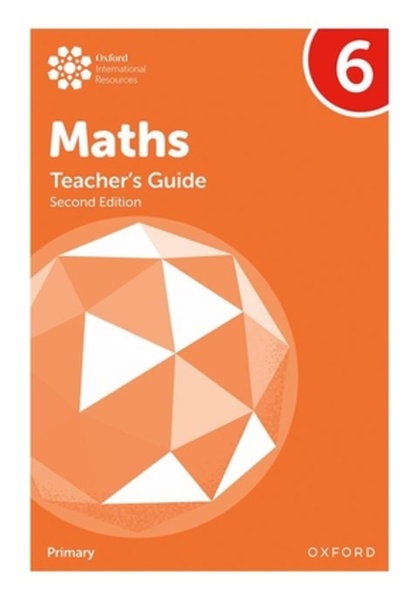 Oxford Univ Pr Ghidul profesorilor de matematică pentru învățământul primar Oxford International, ediția a 6-a