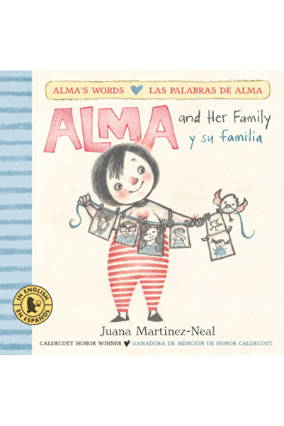 Candlewick Books Alma and Her Family/Alma Y Su Familia