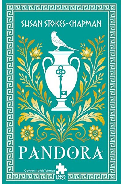 Eksik Parça Yayınları Pandora kitabı güncel Susan Stokes-Chapman Edebiyat Kit...