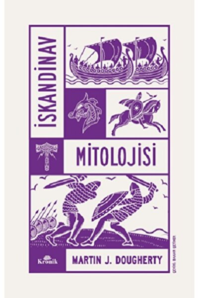 Kronik Kitap İskandinav Mitolojisi kitabı güncel Martin J. Dougherty Din Kita...