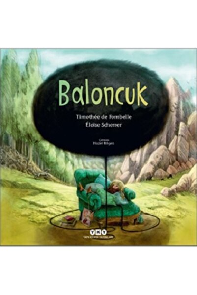 Yapı Kredi Yayınları Baloncuk kitabı güncel Timothee de Fombelle Çocuk ve Gen...