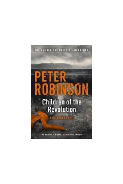 Hodder & Stoughton Ltd Children Of The Revolution, Peter Robinson