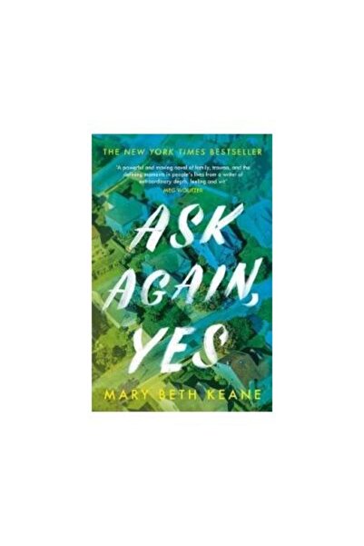 Michael Joseph Ask Again, Yes, Mary Beth Keane