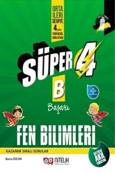 Nitelik Yayınları Yeni Süper 4 Sınıf Fen Bilimleri B Başarı Yeni Nesil Soru K...