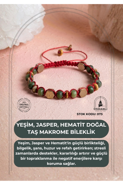 OSMANLI DOĞAL TAŞ Certified Jade, Jasper, Hematite Natural Stone Macrame Bracelet (Sk:073)