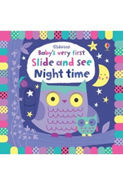 Usborne Publishing Primul alunecare și vedere al bebelușului pe timp de noapte