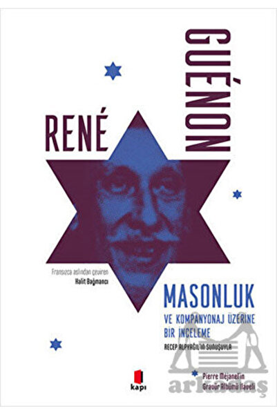 Kapı Yayınları Masonluk Ve Kompanyonaj Üzerine Bir İnceleme