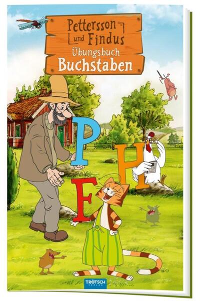 Troetsch Verlag Pettersson und Findus. Ubungsbuch Buchstaben, Troe
