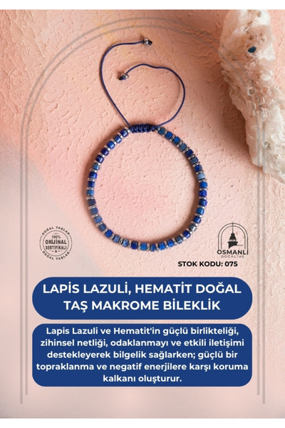 OSMANLI DOĞAL TAŞ Certified Lapis Lazuli, Hematite, Natural Stone Macrame Bracelet (Sk:075)