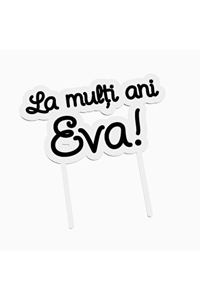 OEM Cake topper for birthday cake, with the text Happy Birthday Eva