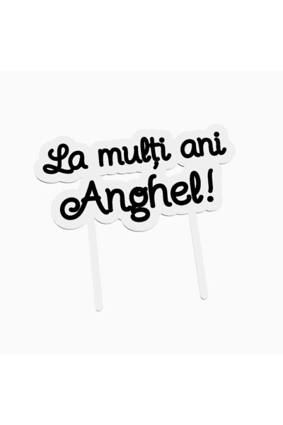OEM Cake topper for birthday cake, with the text Happy Birthday Anghel