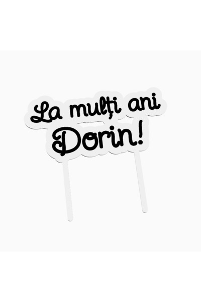 OEM Cake topper for birthday cake, with the text Happy Birthday Dorin