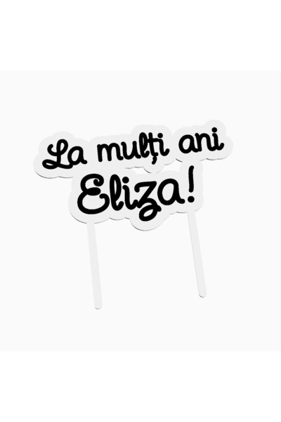 OEM Cake topper for birthday cake, with the text Happy Birthday Eliza