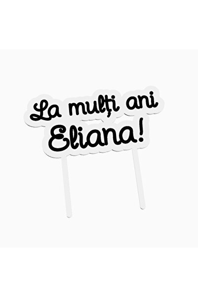 OEM Cake topper pentru tort aniversare, cu textul La multi ani Eliana