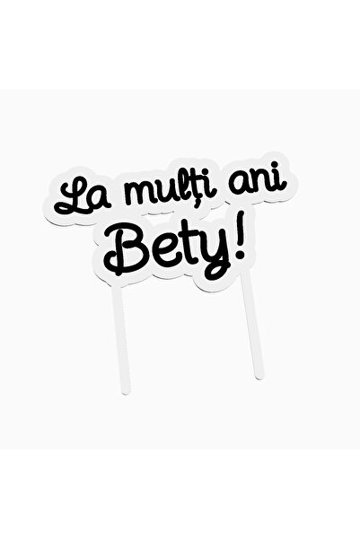 OEM Cake topper for birthday cake, with the text Happy Birthday Bety