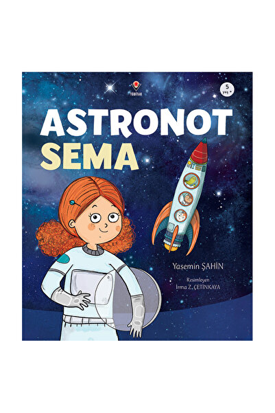 Tübitak Yayınları Astronot Sema 5+ yaş