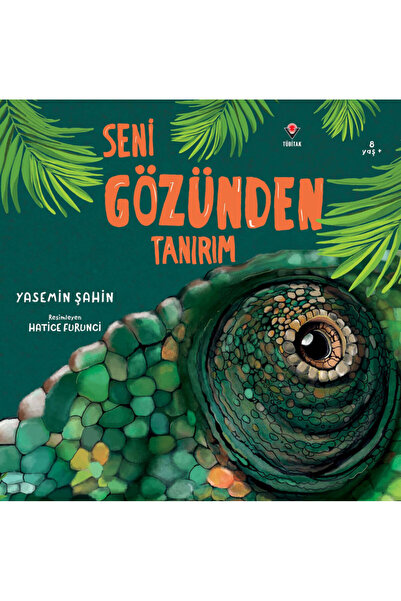 Tübitak Yayınları Seni Gözünden Tanırım 8+ Yaş