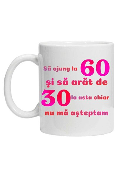 CRD PRINT Personalized mug "I'll reach 60 and look 30" - Model 2, 330 ml