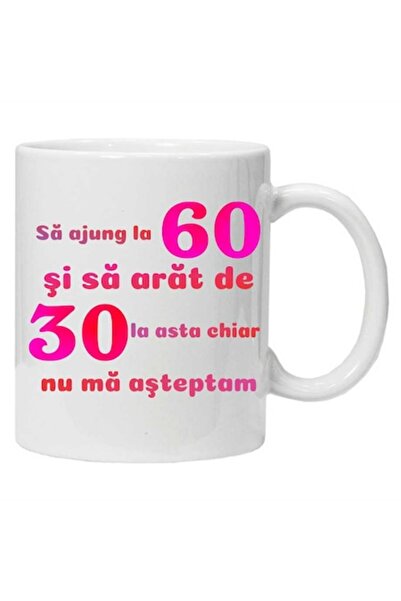 CRD PRINT Personalized mug "I'll reach 60 and look 30" - Model 2, 330 ml