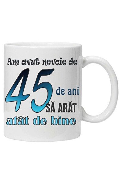 CRD PRINT Personalized mug with print 'It took me 45 years to look this good' (45) - White, Ceramic, 330 ml