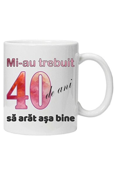 CRD PRINT Personalized mug "It took me 40 years to look this good - 2" - 330 ml white ceramic
