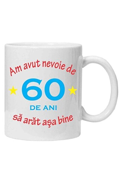 CRD PRINT Personalized mug with print 'I needed 60 years' - 330 ml (White, Ceramic)