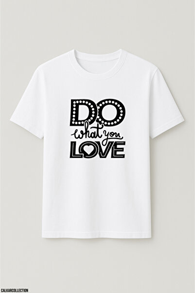 CALKARCOLLECTION Unisex Oversized Do What You Love Tshirt