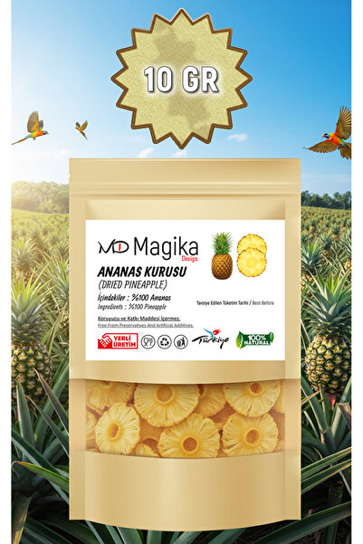 Magika Design 10 GR Kurutulmuş Ananas, Yerli, Taze, Temiz Üretim, Katkı ve Ko...