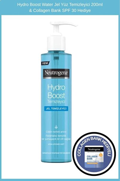 Neutrogena Hydro Boost Water Jel Yüz Temizleyici 200ml Collagen Bank Şase Hediye