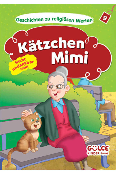 Gülce Kitap Μην είσαι αντιευγνωμονικός, Κατσέντσεν Μίμι - Θρησκευτικές αξίες ...