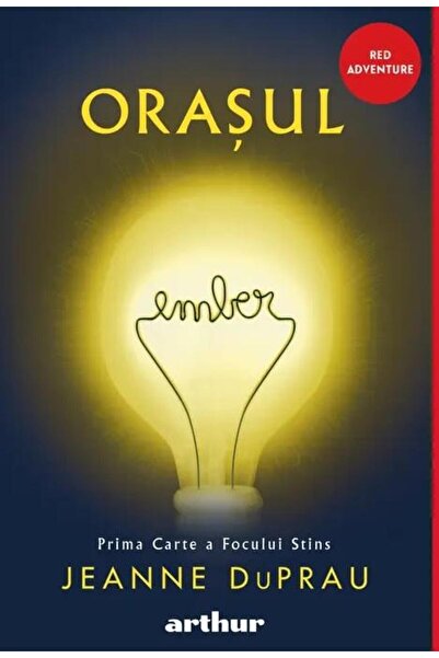 Editura Arthur Orasul Ember: Prima carte a Focului Stins, Jeanne