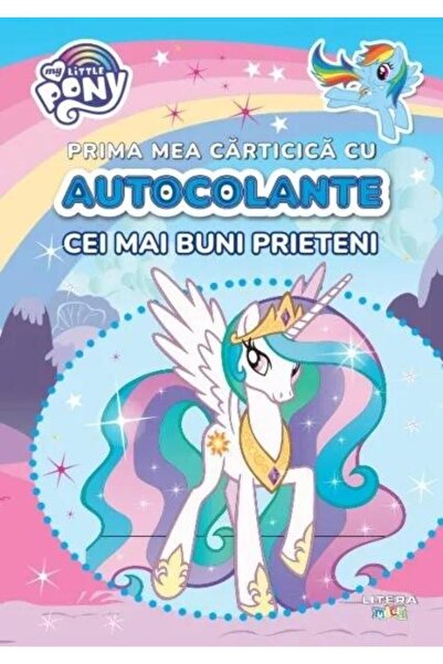 Editura Litera My Little Pony. Prima mea carticica cu autocolante