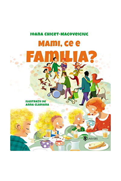 UNIVERS Μαμά, τι είναι οικογένεια;