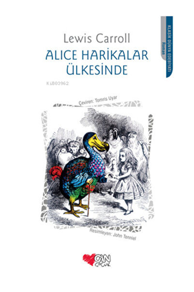 Can Çocuk Alice Harikalar Ülkesinde Lewis Carroll
