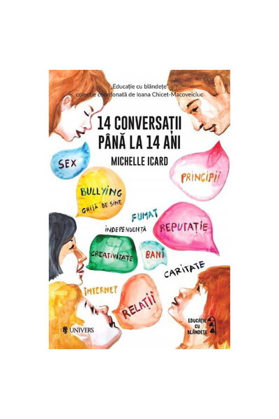 UNIVERS 14 conversatii pana la 14 ani