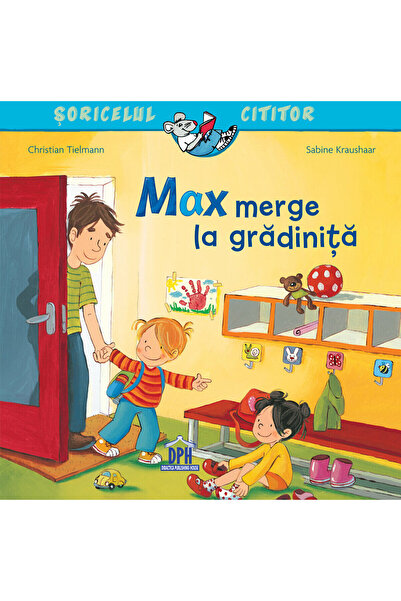 Dph Soricelul cititor - Max merge la gradinita