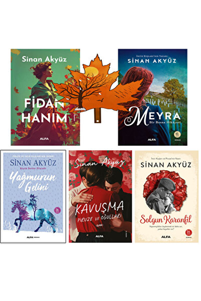 Alfa Yayınları Sinan Akyüz -yazarının 5 kitabı - Fidan Hanım - Meyra - Yağmurun Gelini - Kavuşma - Solgun Karanfil