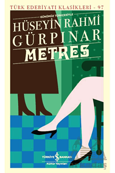 TÜRKİYE İŞ BANKASI KÜLTÜR YAYINLARI Metres