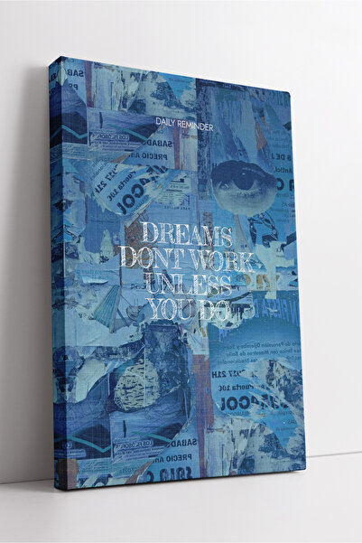 KOSS Dijital Colaj albastru Visurile nu funcționează decât dacă tu le facești...