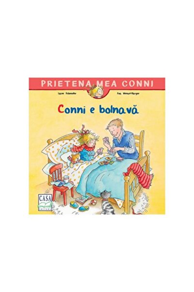 Editura Casa Carte pentru copii - Conni e bolnava