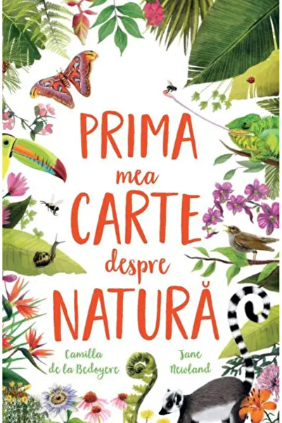 Univers Enciclopedic Junior Prima mea carte despre natura