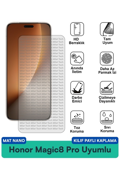 Milat Tech Honor Magic8 Pro Mat Nano Kılıf Uyumlu Ekran Koruma Filmi Çizilmel...