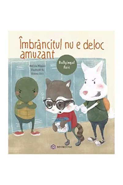 Bookzone Imbrancitul Nu E Deloc Amuzant - Melissa Higgins